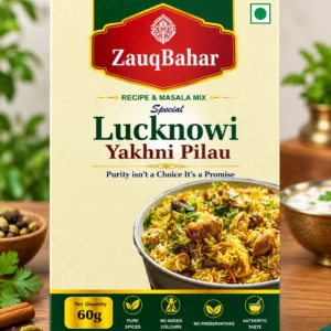Special Lucknowi Yakhni Pilau